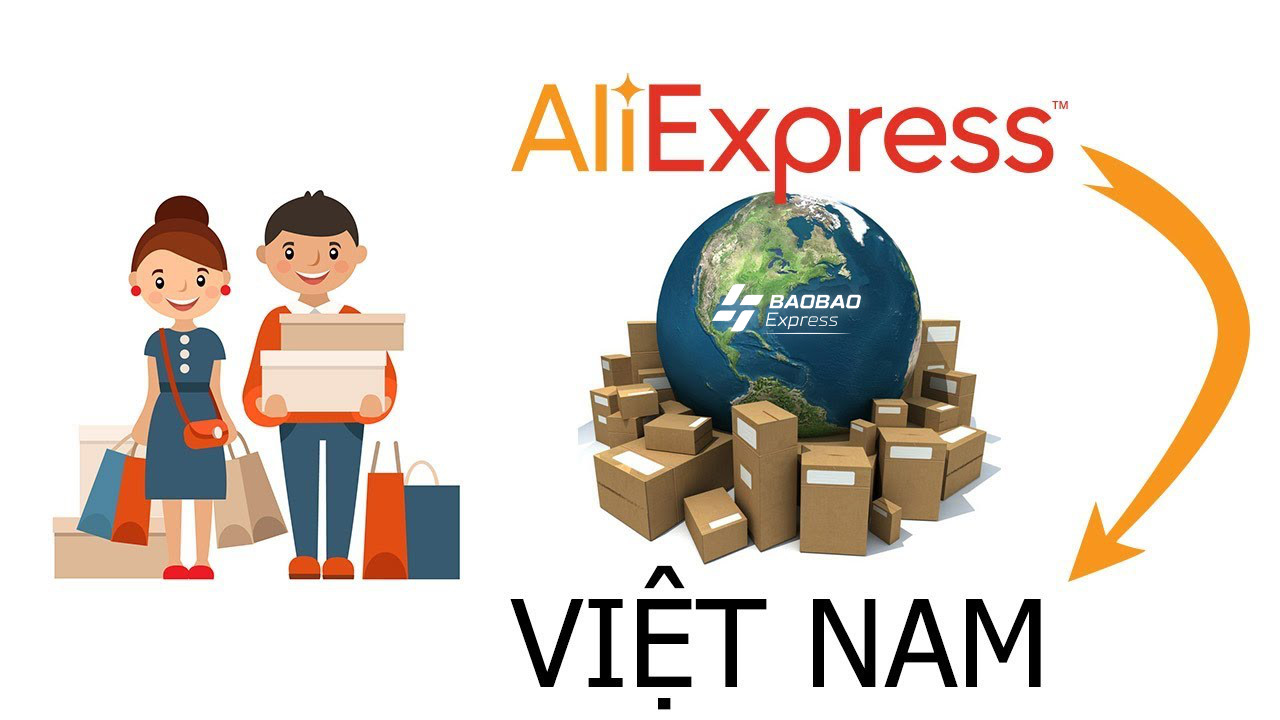 Cách mua hàng trên Aliexpress về Việt Nam