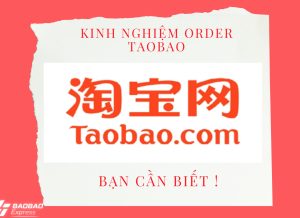 Kinh nghiệm order Taobao