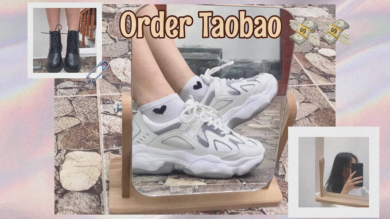 Order giày Taobao